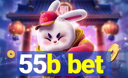 55b bet